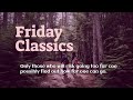 Friday Classics November 4 2022 