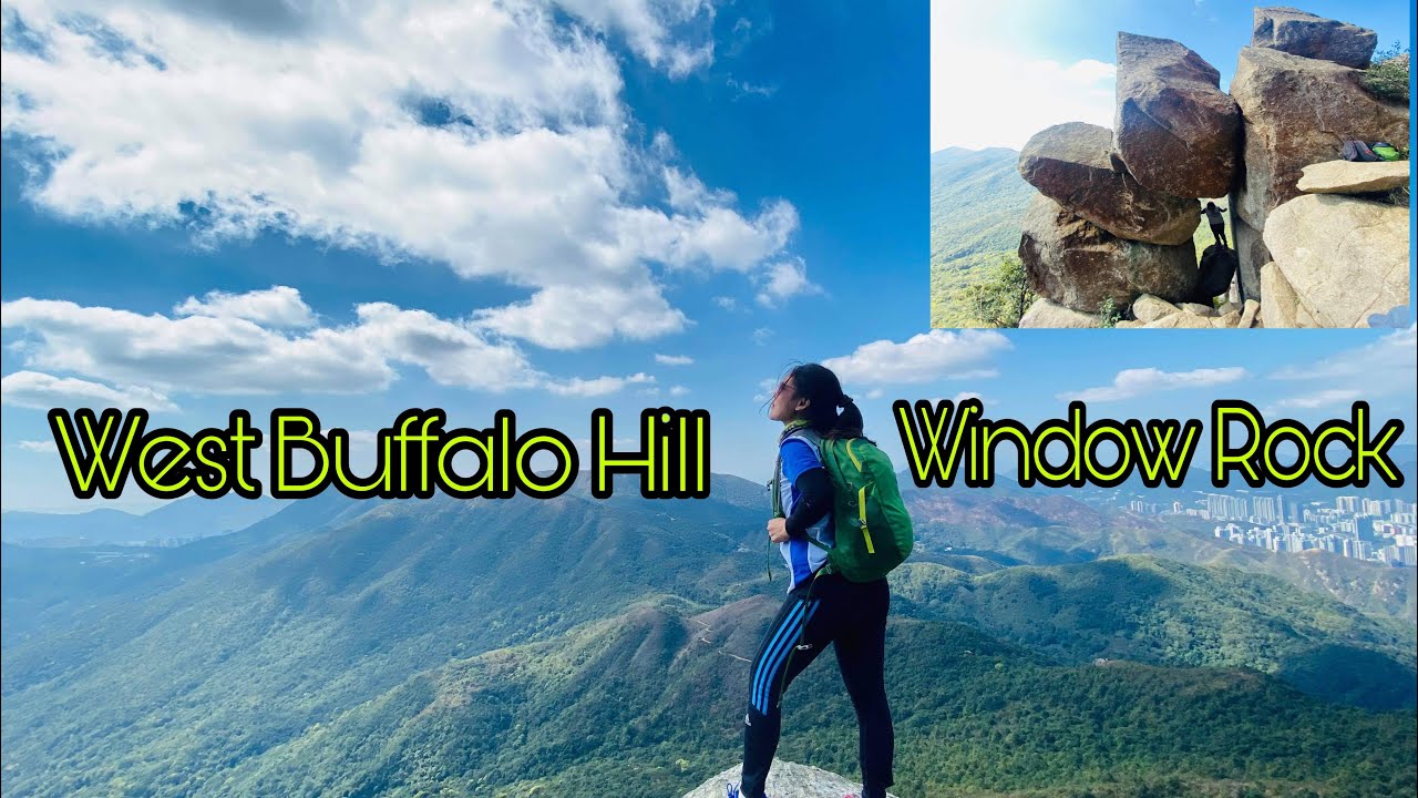 WEST BUFFALO HILL/WINDOW ROCK at Shatin HongKong