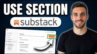 How to Use Section on Substack (Quick & Easy)