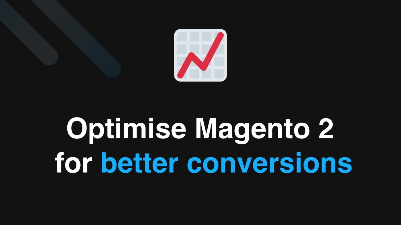 How to improve your Magento 2 store and increase conversions - YouTube