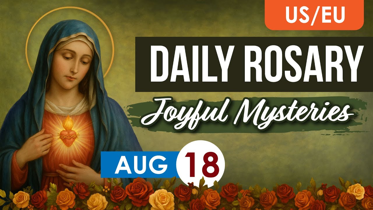 Pray the Rosary – Sorrowful Mysteries | Monday, August 18 | Catholic Prayer Guide
