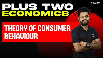 Plus Two Commerce & Humanities | Economics | Theory Of Consumer Behaviour | Eduport