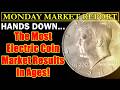 DREAM RESULT Crop Of Modern U.S. Type Coins SMASH Auction Records! MONDAY MARKET REPORT