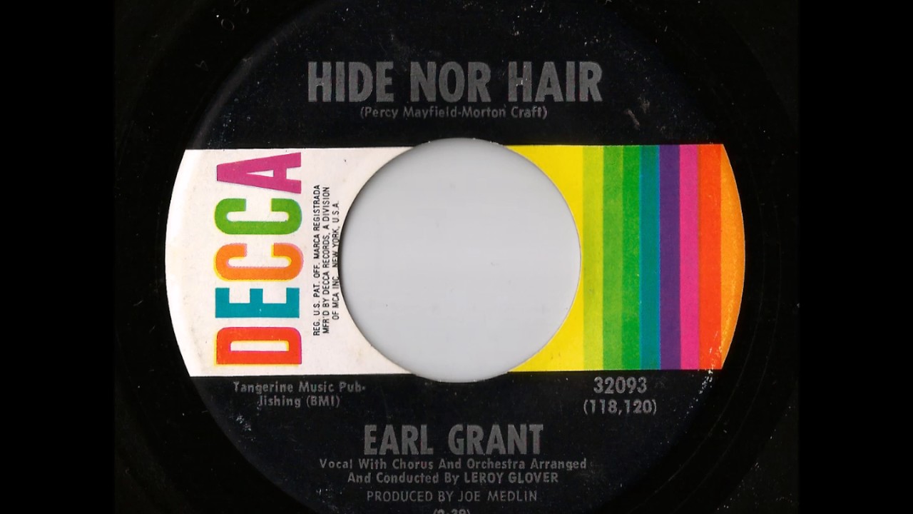 Earl Grant Hide Nor Hair (Decca) YouTube