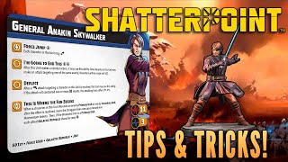 ShatterPointers: General Anakin Skywalker | Star Wars Shatterpoint Tips