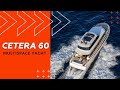 Cetera 60  the multispace yacht