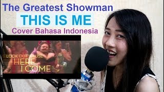 Download lagu The Greatest Showman This is me cover Bahasa Indonesia by Angelyn The Greatest Showman This is me cover Bahasa Indonesia by Angelyn