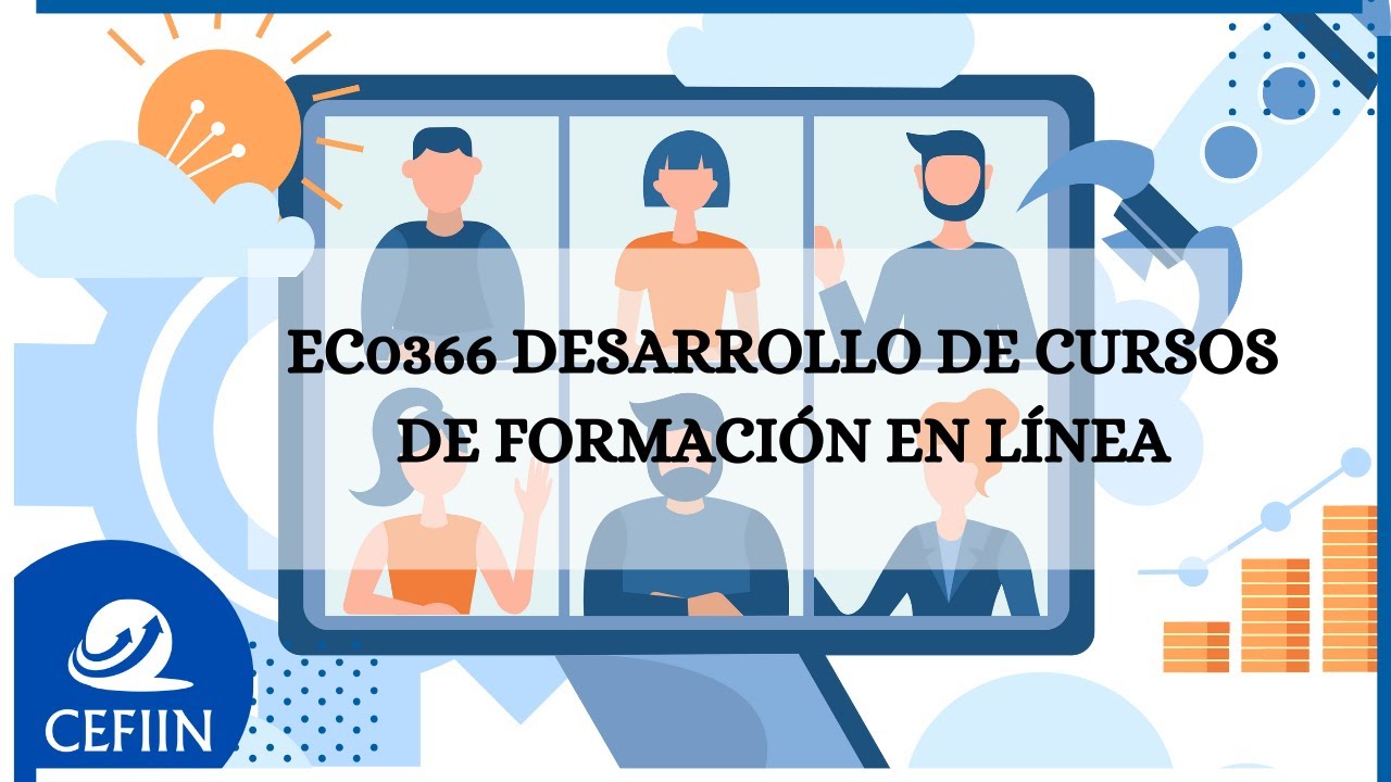 Parte 9. EC0366 Desarrollo de cursos de formación en línea - YouTube