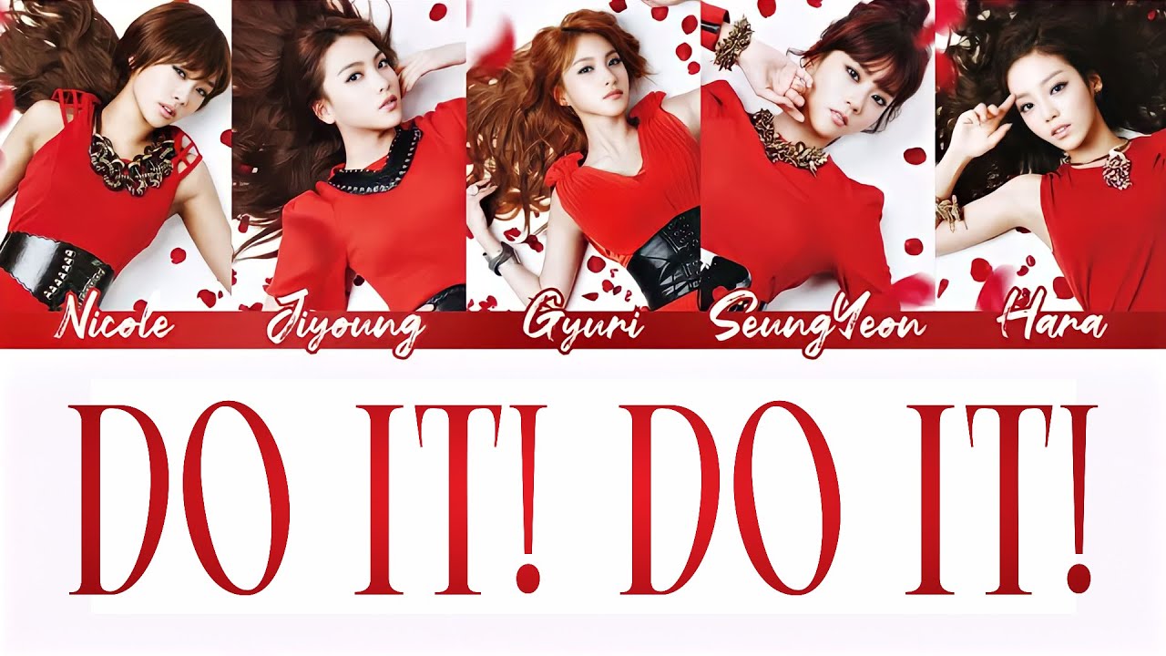 KARA - Do it! Do it! (Rom/Eng/Port Lyrics)