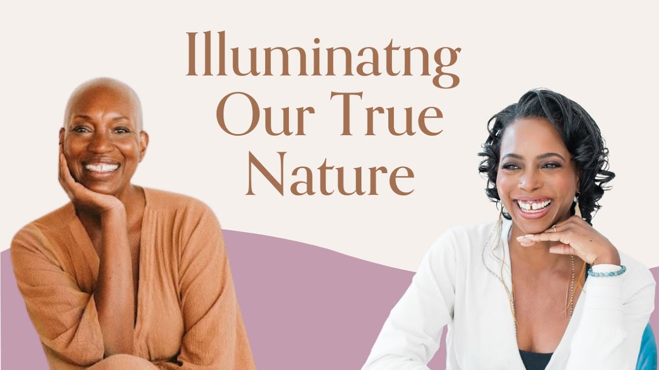 illuminating-our-true-nature-with-michelle-cassandra-johnson-youtube