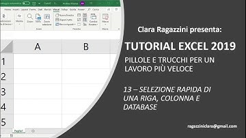 13 - Tutorial Excel 2019 - Selezione rapida di una riga, colonna o database