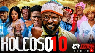 Koleoso Pt 10 Season3 - Latest Yoruba Movie2025 Iteledicon Kemity Muyiwa Ademola Ogboluke..