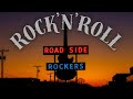 【Blues Rock】Road Side Rocker's【Play It Loud】Rock'nRoll