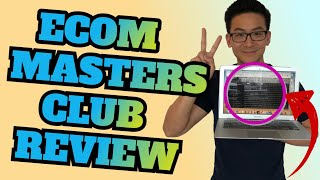 Ecom Masters Club Review - Can You Make Money With Ecommerce & Dropshipping