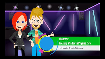 1. How to Create Window | Chapter 2: Creating Window in Pygame Zero