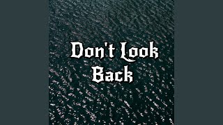 Don't Look Back