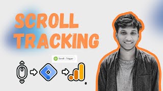 Scroll Event Tracking in Google Tag Manager for Google Analytics