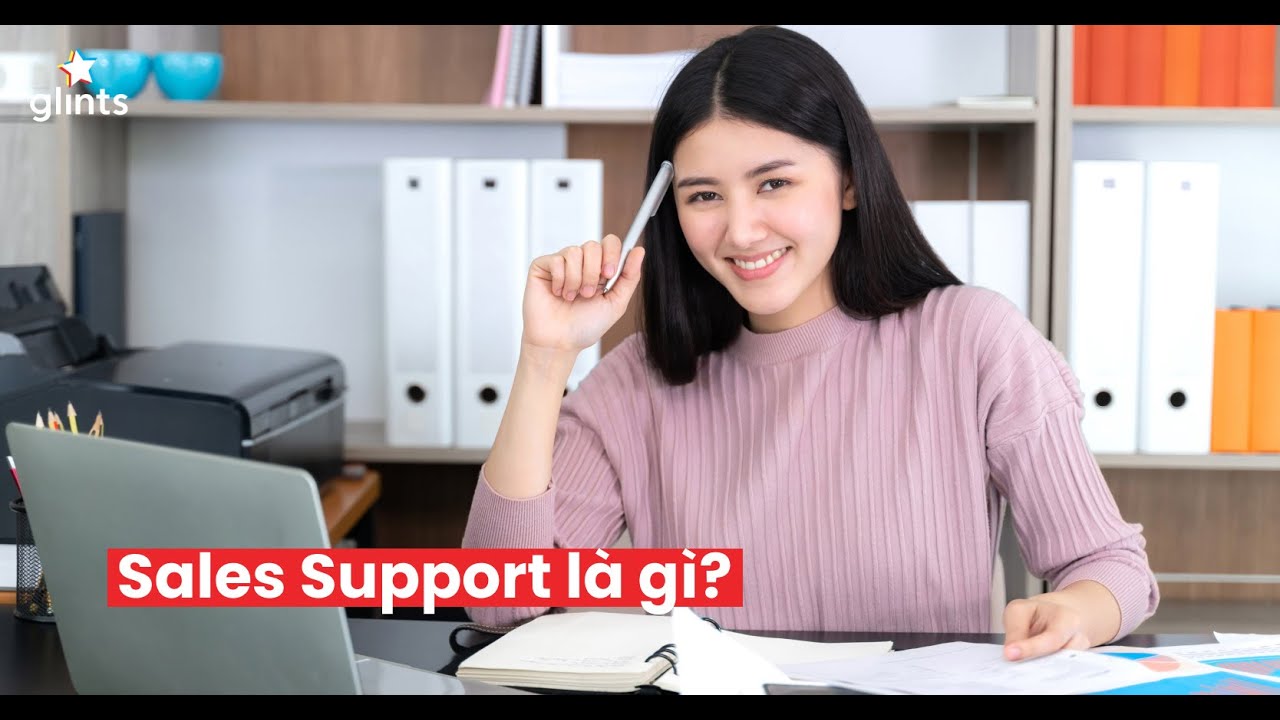 Sales Support Officer là gì?