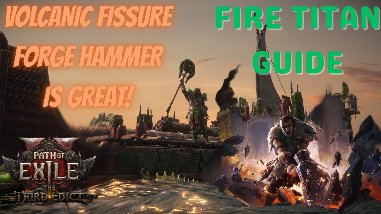 Volcanic Fissure /  Forge Hammer Is Amazing | POE 2 Titan Guide