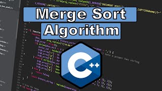 How to Code Merge Sort in C++