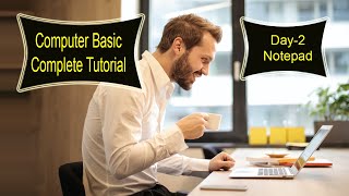 Notepad tutorial day 2 of Complete computer basic tutorial in hindi, learn computer basic in hindi Profile