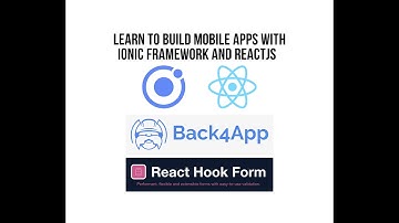 PREVIEW: Learn to Build Mobile Apps With Ionic Framework, ReactJS,  Parse Platform & React Hook Form
