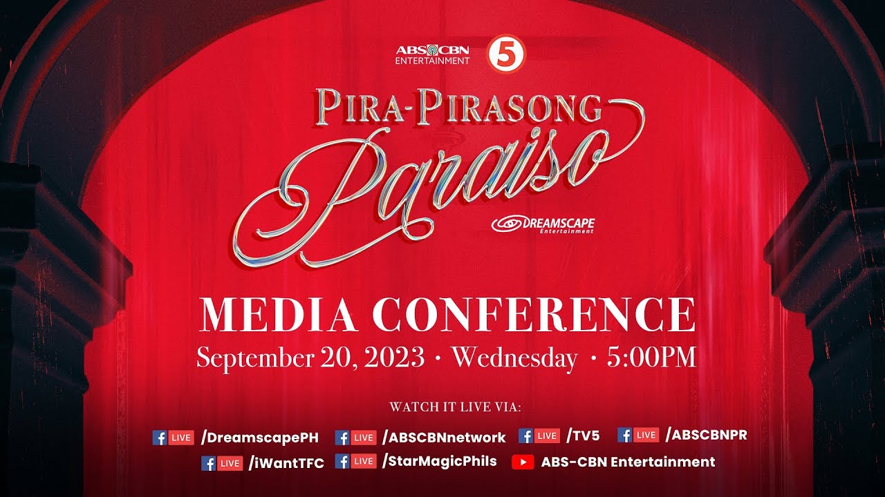 PiraPirasong Paraiso Media Conference YouTube