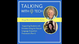 Marge Blanc Alexandria Zachos Part 1 Supporting Students with Echolalia Using the Natural Lang