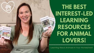 The Best Interest-Led Learning Resources For Animal Lovers | Animal Based Learning Resources