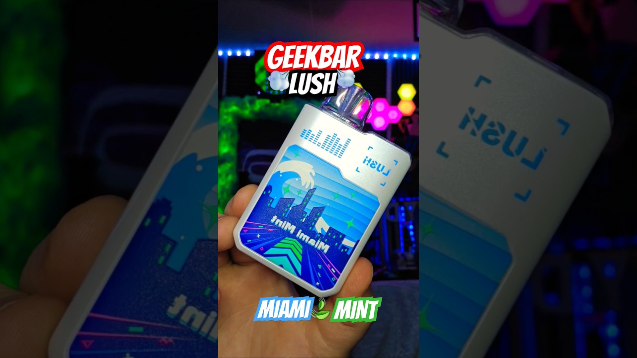 Miami Mint 🍃 GeekBar Lush