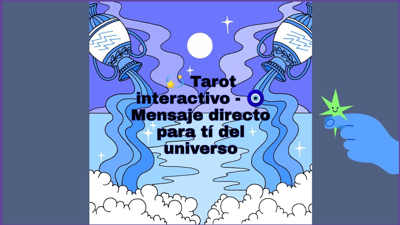 💫 Tarot interactivo - 🧿 Mensaje directo para tí del universo - YouTube