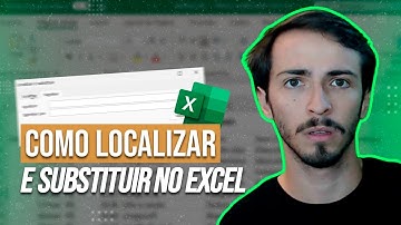 Como tratar dados em planilhas Excel com Localizar e Substituir