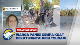 Breaking News - Dahsyat Gempa Sulawesi & Maluku Dekat Pantai,Berpotensi Tsunami