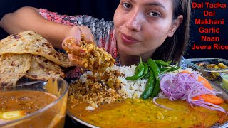 Eating Spicy🔥 Dal Tadka, Dal Makhani, Jeera Rice, Butter Garlic Naan, Aloo Bhujiya, Chilli | Mukbang