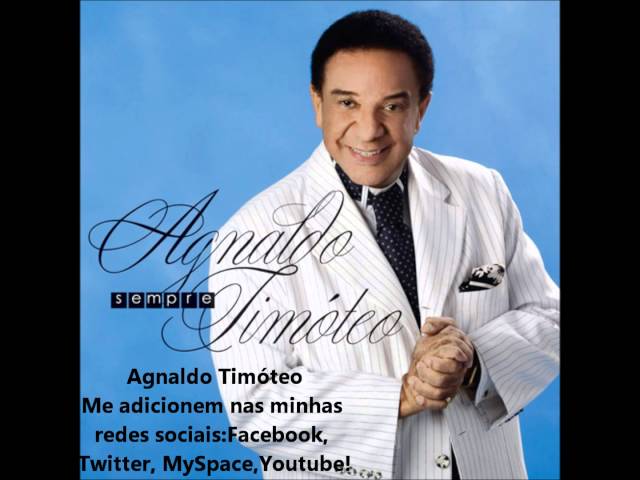 Agnaldo Timoteo - A Galeria do Amor