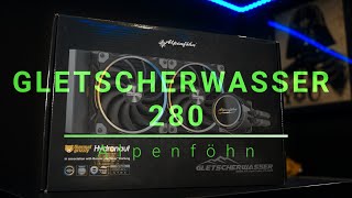 Alpenföhn Gletscherwasser 280 - TOP Kühlleistung und MEGA Lieferumfang (Review / German HD)