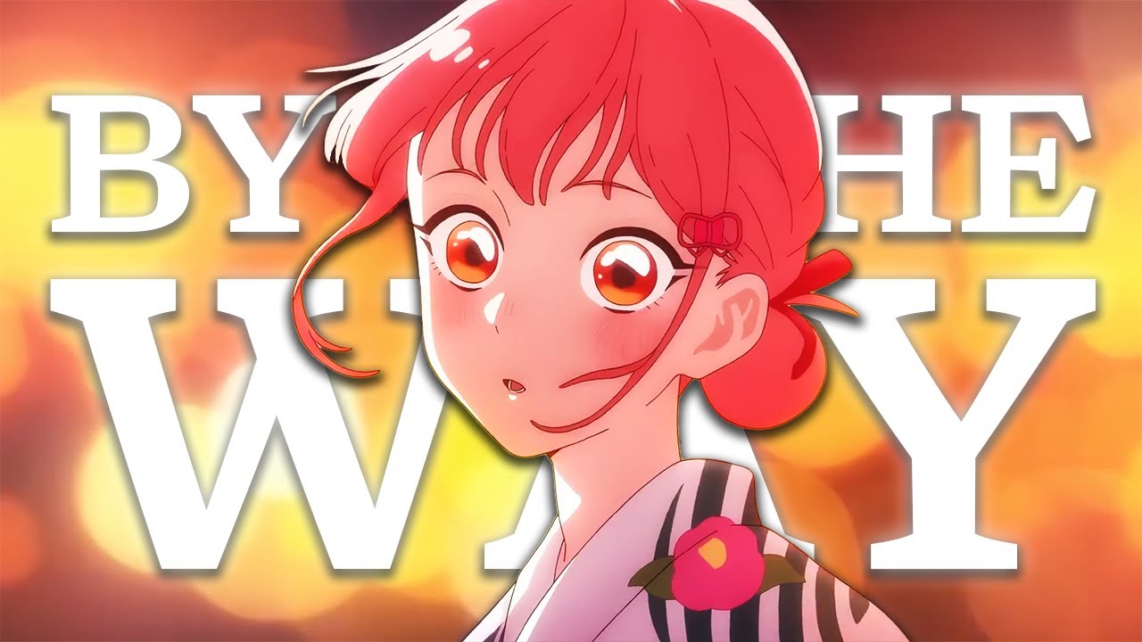 Slam - By the Way 「AMV」