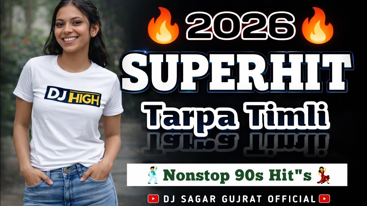  🔥 2026 Super Hit 90's Tarpa Timli Nonstop Mix | New Trending Timli Tarpa Remix | DJ Sagar