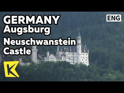 【K】Germany Travel-Augsburg[독일 여행-아우크스부르크]바그너의 오페라가 숨 쉬는 노이슈반슈타인 성/Neuschwanstein Castle/Wagner