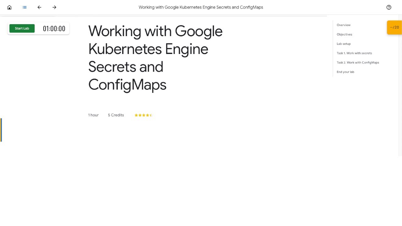 Qwiklabs | Working with Google Kubernetes Engine Secrets and ConfigMaps ...