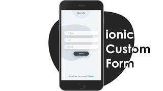 ionic 5 UI tutorial: Custom Trend 2020 Registration / Sign Up Form Design. Free and Open Source