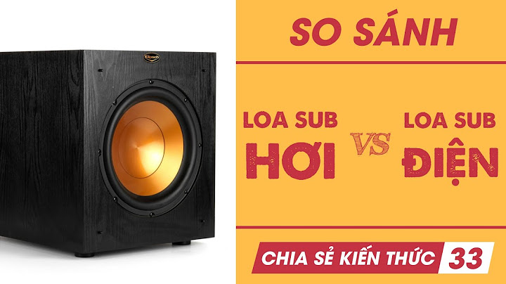 Loa sub hơi là gì