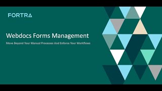 Webdocs Forms Management Workflow Creation Video (3 of 3)