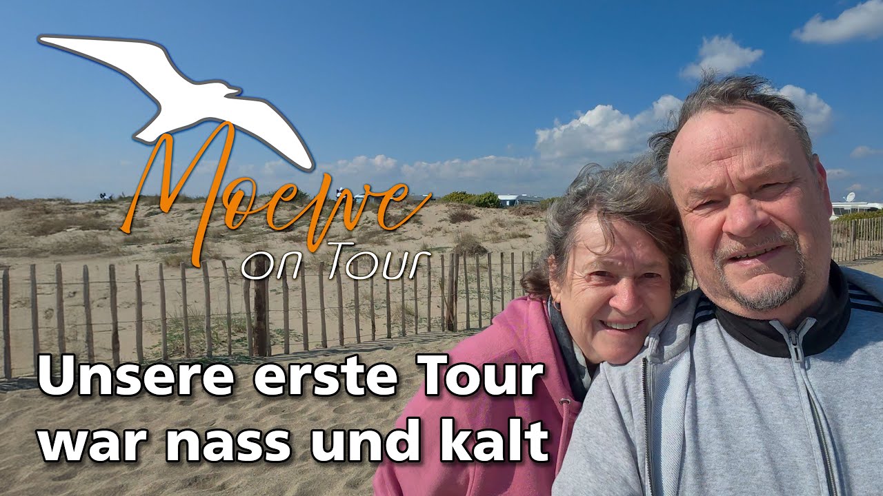 Unsere erste Tour war nass und kalt - Reise nach Spanien