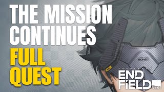 The Mission Continues Quest Arknights Endfield