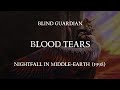 Blood Tears - Blind Guardian (Lyric video)