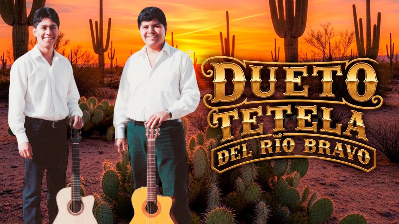 DUETO TETELA DEL RIO BRAVO Mix Rancheras de La Epoca Dorada - YouTube