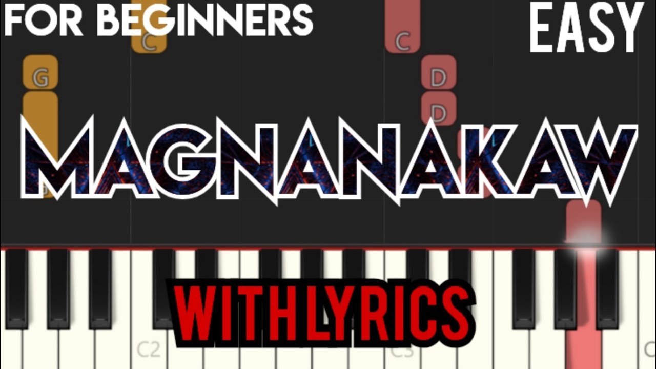 MAGNANAKAW ( LYRICS ) - ASIN | SLOW & EASY PIANO