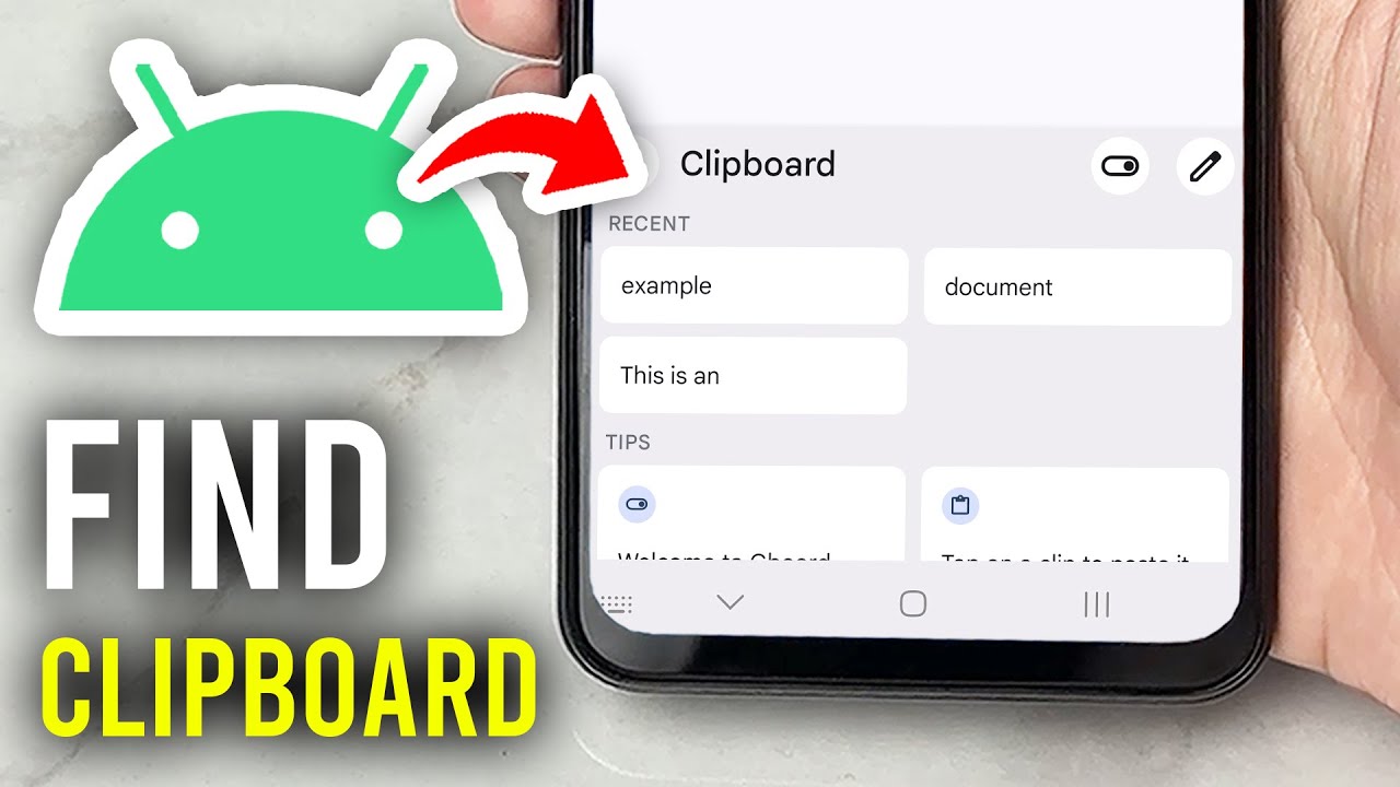 How To Find Clipboard On Android - Easy Guide