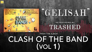 Trashed - Gelisah (Official Audio)